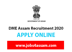 DME ASSAM Recruitment 2020 for the 79 posts